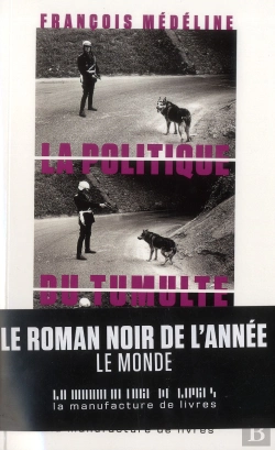 Bertrand.pt - La Politique Du Tumulte