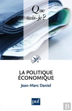 Bertrand.pt - La Politique Economique (3ed) Qsj 720