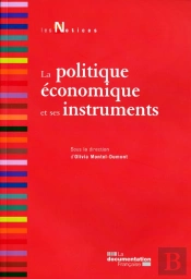 La Politique Économique Et Ses Instruments (2e Édition)