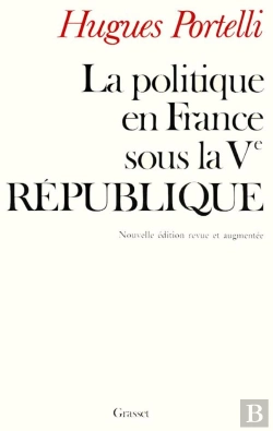 Bertrand.pt - La Politique En France Sous La V Republique