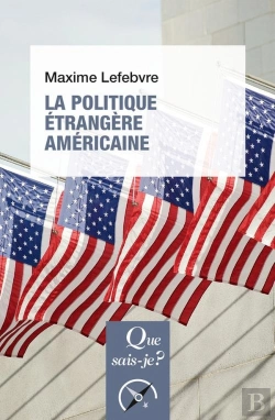 Bertrand.pt - La Politique Étrangère Américaine (4e Édition)