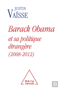 Bertrand.pt - La Politique Etrangere De Barack Obama