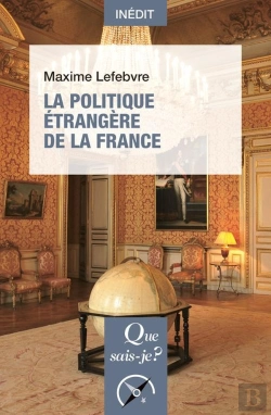 Bertrand.pt - La Politique Etrangere De La France