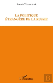 La Politique Étrangère De La Russie