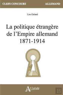 Bertrand.pt - La Politique Étrangère De L'Empire Allemand (1871-1914)