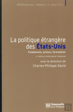 Bertrand.pt - La Politique Étrangère Des Etats-Unis (3e Édition)