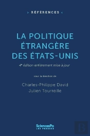 La Politique Étrangère Des Etats-Unis (4e Édition)
