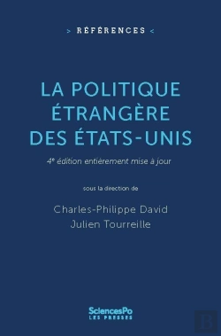 Bertrand.pt - La Politique Étrangère Des Etats-Unis (4e Édition)