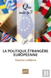 La Politique Étrangere Européenne (2e Édition)