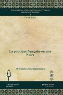 La Politique Francaise En Mer Noire