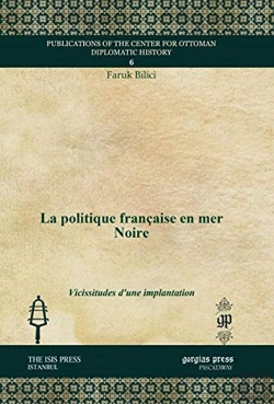 Bertrand.pt - La Politique Francaise En Mer Noire