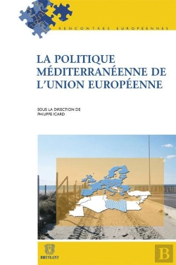 Bertrand.pt - La Politique Mediterraneenne De L'Union Europeenne