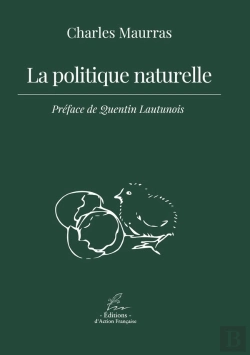 Bertrand.pt - La Politique Naturelle - Preface De Quentin Lautunois