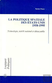 La Politique Spatiale Des Etats-Unis, 1958-1995
