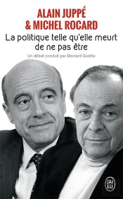 La Politique Telle Qu'Elle Meurt De Ne Pas Être