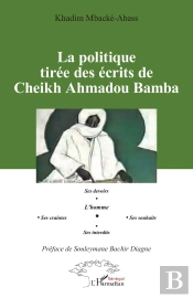 La Politique Tirée Des Écrits De Cheikh Ahmadou Bamba