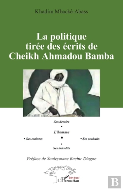 Bertrand.pt - La Politique Tirée Des Écrits De Cheikh Ahmadou Bamba