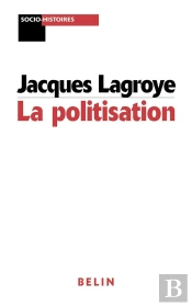 La Politisation