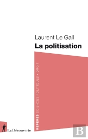 La Politisation