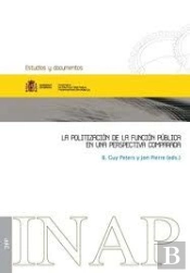 La Politización De La Función Pública En Una Perspectiva Comparada