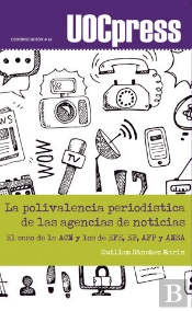 La Polivalencia Periodística De Las Agencias De Noticias