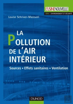 Bertrand.pt - La Pollution De L'Air Intérieur - Sources. Effets Sanitaires. Ventilation : Sources. Effets Sanitaires. Ventilation