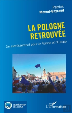 Bertrand.pt - La Pologne Retrouvee - Un Avertissement Pour La France Et L Europe
