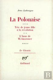 La Polonaise / Tete De Jeune Fille A La Revolution /L'Anus Du W