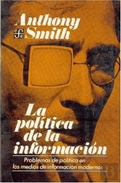 La Pol¡Tica De La Información : Problemas De Pol¡Tica En Los Medios De Información Modernos