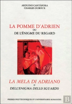 Bertrand.pt - La Pomme D'Adrien Ou De L'Énigme Du Regard : La Mela Di Adriano O Dell'Enigma Dello Sguardo