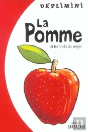 La Pomme Et Les Fruits Du Verger