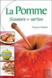 La Pomme Saveurs Et Vertus