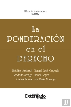 Bertrand.pt - La Ponderación En El Derecho