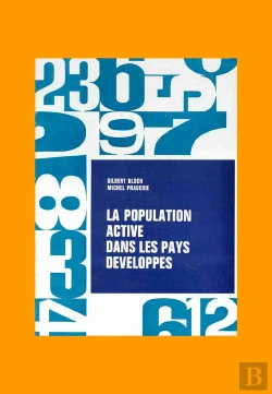 Bertrand.pt - La Population Active Dans Les Pays Développés