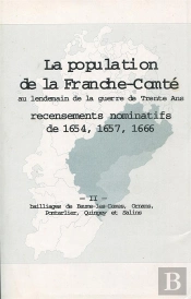 La Population En Franche-Comté Au Lendemain De La Guerre De Trente Ans Tome 2