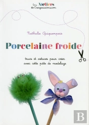 La Porcelaine Froide