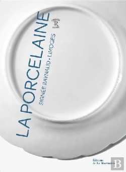 Bertrand.pt - La Porcelaine Signée Raynaud-Limoges