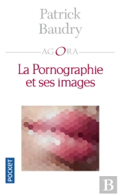 La Pornographie Et Ses Images