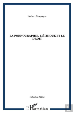 Bertrand.pt - La Pornographie, L'Éthique & Le Droit