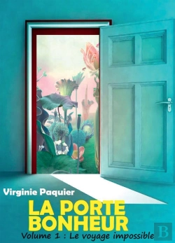 Bertrand.pt - La Porte Bonheur Tome 1 : Le Voyage Impossible