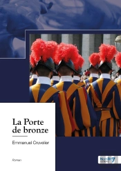 La Porte De Bronze
