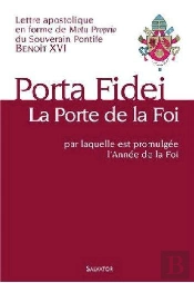 La Porte De La Foi Par Laquelle Est Proulgée L'Année De La Foi