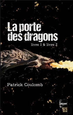 Bertrand.pt - La Porte Des Dragons - Livre 1 & Livre 2