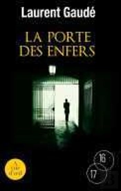 La Porte Des Enfers