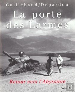 Bertrand.pt - La Porte Des Larmes. Retour Vers L'Abyssinie