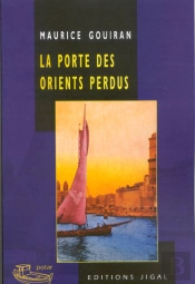 La Porte Des Orients Perdus