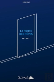 La Porte Des Rêves