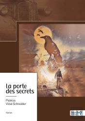 La Porte Des Secrets