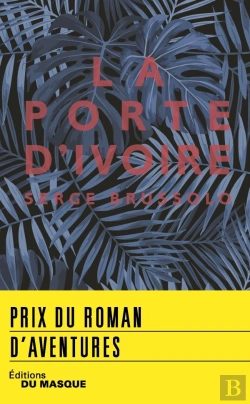 Bertrand.pt - La Porte D'Ivoire (Édition 2018)
