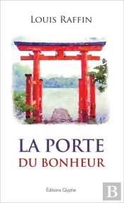 La Porte Du Bonheur